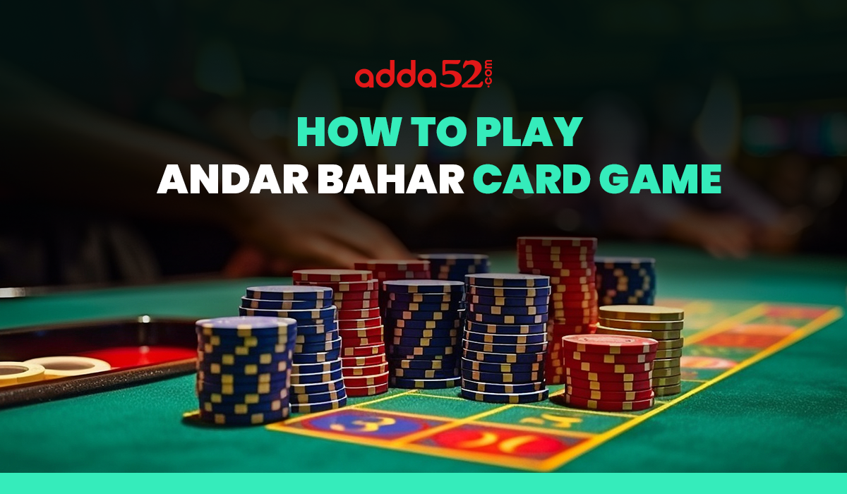 Exploring the Intricacies and Strategies of the Andar Bahar Game